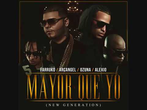 Arcángel Ft. Ozuna, Farruko Y Alexio La Bruja - Mayor Que Yo
