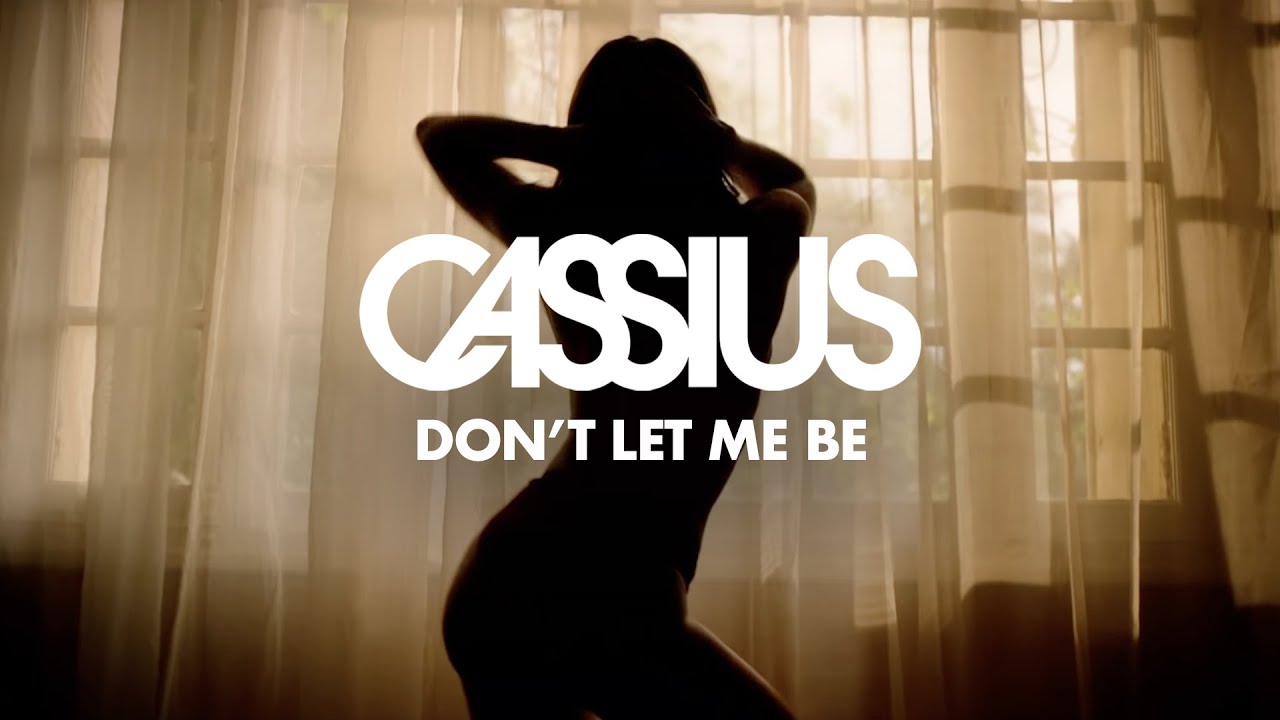 Cassius ft. Owlle — Don’t Let Me Be