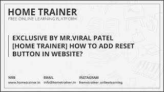 How To Add Reset Button in Website? | Home Trainer