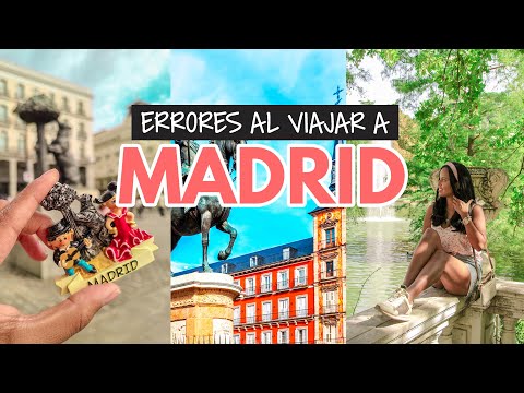 Si Piensas Ir De Viaje a Madrid Es Mejor Evitar Hacer Esto