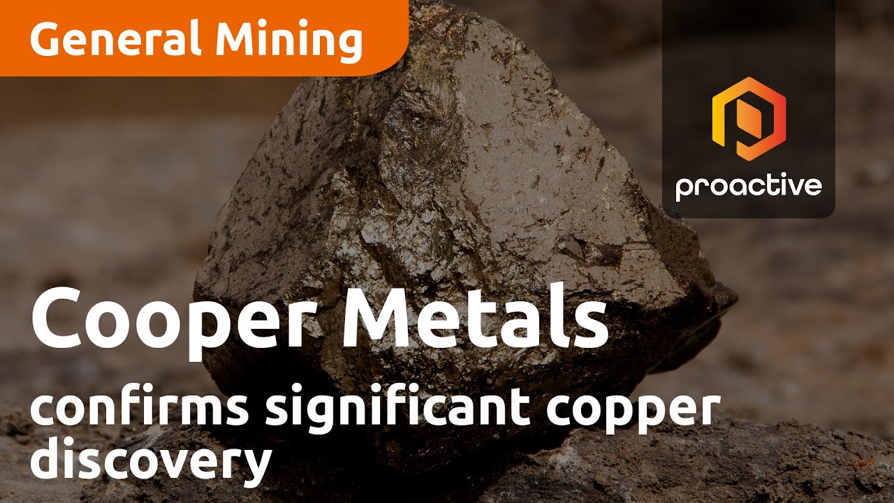 Cooper Metals confirms significant copper discovery