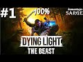 Zagrajmy W Dying Light The Beast PL 100 Odc 1 Kyle Crane Po Latach Eksperymentów