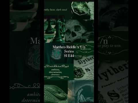 Mattheo Riddle x Y/n Series S1E44 #dracomalfoy #yn #pansyparkinson #mattheoriddlexyn