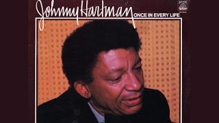 Johnny Hartman -  I See Your Face Before Me