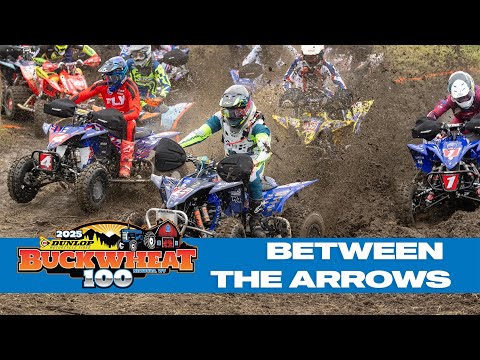 2025 Between The Arrows - ATV's | The Dunlop Buckwheat 100 GNCC | Round 10