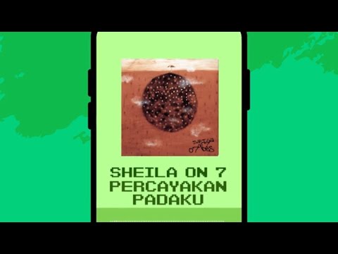 Sheila On 7 - Percayakan Padaku