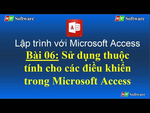 Bài 06 - Sử dụng thuộc tính cho các điều khiển trong Microsoft Access