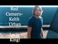 Red Camaro-Keith Urban (Lyrics/Audio)