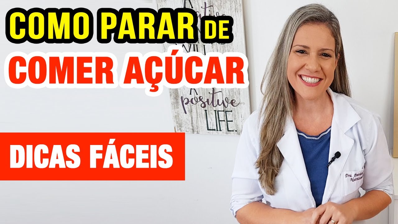 Como PARAR DE COMER AÇÚCAR com essas 7 Dicas Fáceis