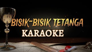 Download lagu BISIK-BISIK TETANGGA (KARAOKE)Arghana Trio mp3