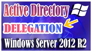 Active Directory Delegation in Windows Server | Active directory delegate password reset and unlock