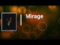 Alexandra Savior - Mirage (Lyrics)