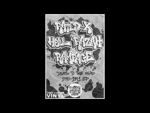 Rampage aka Rated-X, aka Hell Razah - Death To The Head (1990-1991 / Hip Hop / EP)