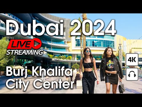 Dubai Live 24/7 🇦🇪 Amazing Burj Khalifa, City Center...