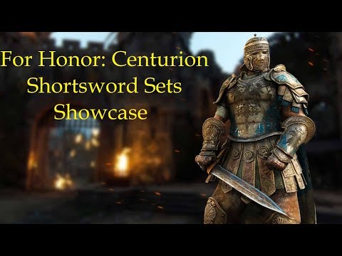 For Honor: Centurion Shortsword Sets Showcase