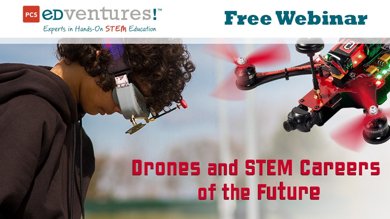 Drones and STEM Careers of the Future