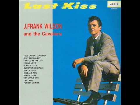 J Frank Wilson & The Cavaliers - That'll be the Day