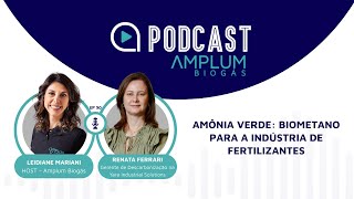 EP 50 - Amônia verde: biometano para a indústria de fertilizantes