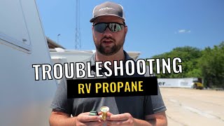 RV Propane Troubleshooting: Common Propane Issues & How to Solve Them