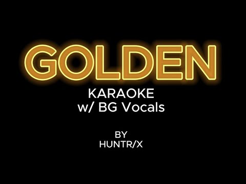 Golden by HUNTR/X - Karaoke with BG Vocals