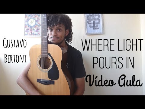 Where Light Pours In - Gustavo Bertoni