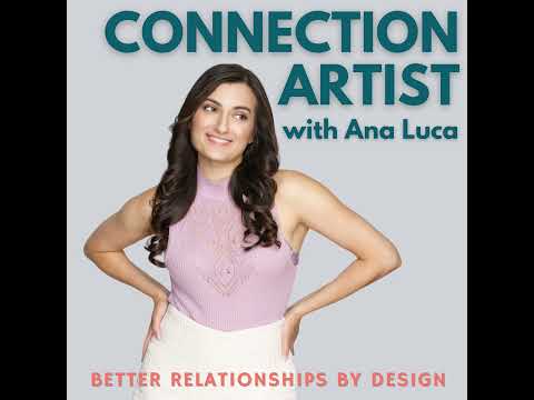 S1 Ep 5: From Swipe to “I Do” with Meghan & Cody | Ana Luca Hosts Connection Artist Podcast