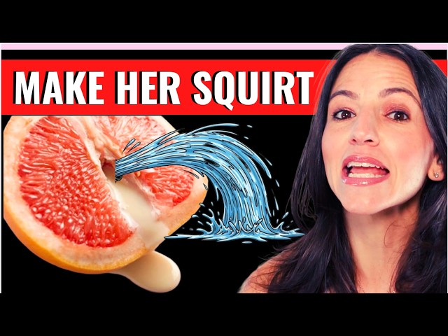 Understanding Female Squirting: What It Is, Who Can Do It, and How to