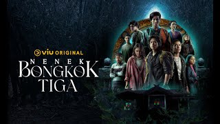 [OFFICIAL TRAILER] Nenek Bongkok Tiga | 9 FEB 2023 | Viu Original
