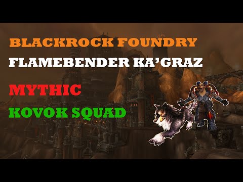 Kovok Squad vs Flamebender Ka'graz Mythic
