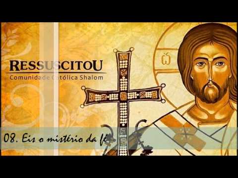 Eis O Mistério Da Fé video