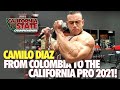 CAMILO DIAZ - FROM COLOMBIA TO THE CALIFORNIA PRO 2021!