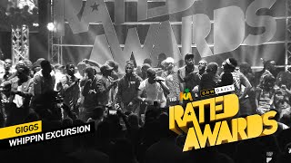 Giggs - Whippin Excursion | #RatedAwards 2016