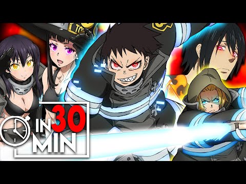 FIRE FORCE 'STAFFEL 1' IN 30 MINUTEN