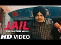 Jail Sidhu Moose Wala Full Song Sidhu Moose Wala New Song Kam Mere Kehnde Tenu Jail Bhejna