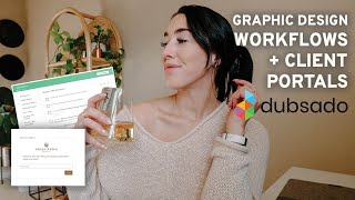 DUBSADO TIPS FOR GRAPHIC DESIGNERS | workflows, client portals and aut