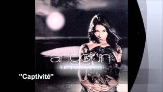 Anggun - Captivité (Audio)