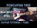Porcupine Tree Blackest Eyes Guitar Tutorial