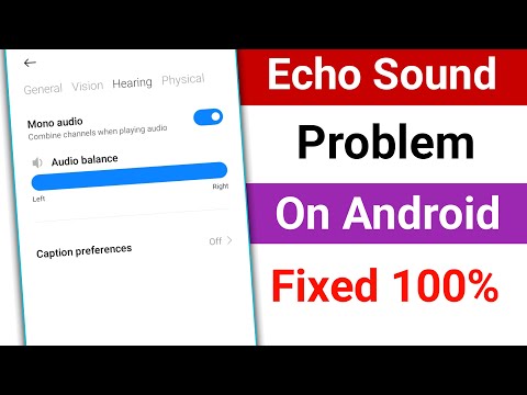 How to Fix Echo Sound Problem On Android। Phone Echo Sound Problem Solve New Update