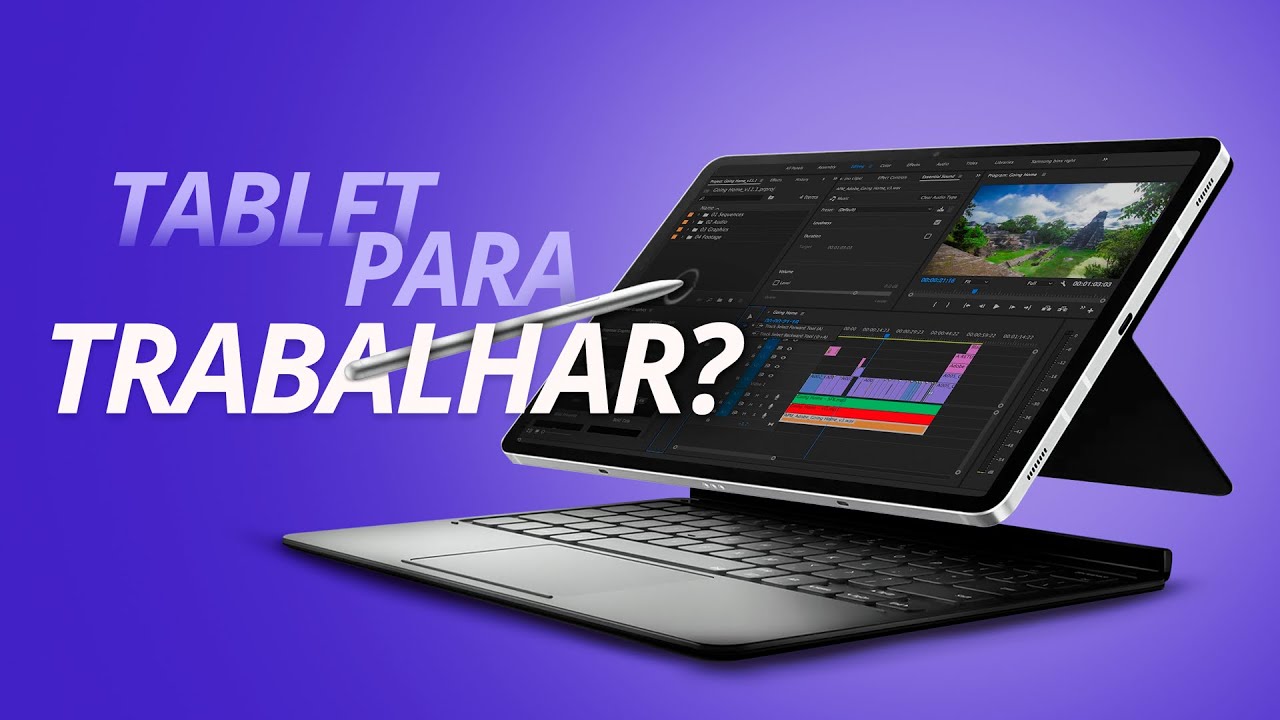 DÁ PRA TRABALHAR SÓ COM TABLET?