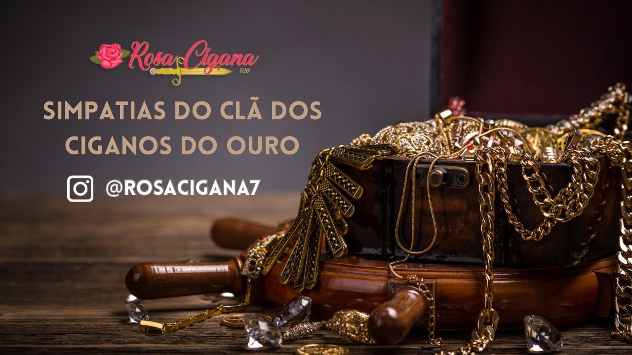 Clã dos Ciganos do Ouro -  mais prosperidade e dinheiro.