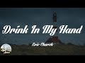 Eric Church Drink In My Hand Lyrics