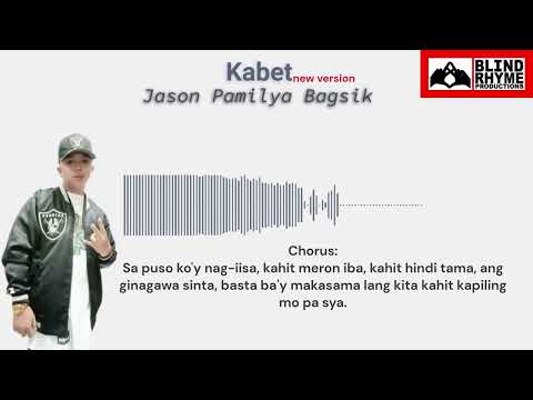 Kabet - Jason Pamilya Bagsik *New Version*