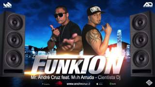 Mr.Andrè Cruz & Muh Arruda - Cientista DJ 