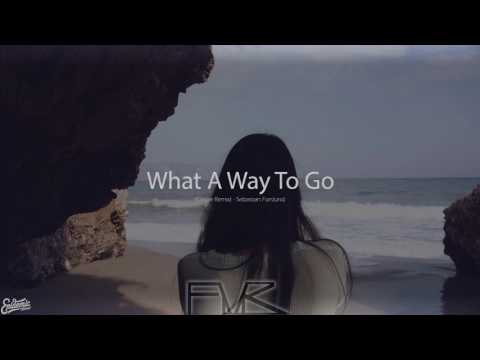 What A Way To Go (Cospe Remix) - Sebastian Forslund [F M R]