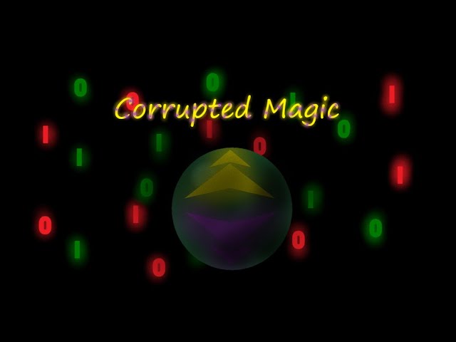 Corrupted Magic