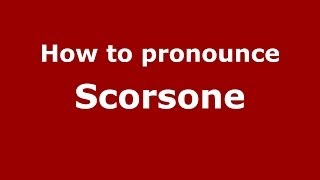 How to pronounce Scorsone