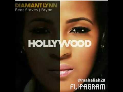 Diamant Lynn Feat Steves J Bryan - Hollywood
