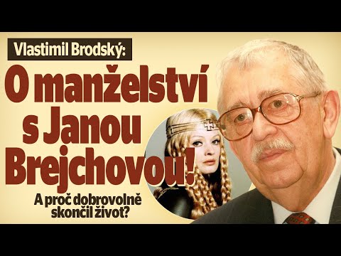 Vlastimil Brodský: Proč dobrovolně ukončil život? A jak skončilo manželství s Brejchovou?