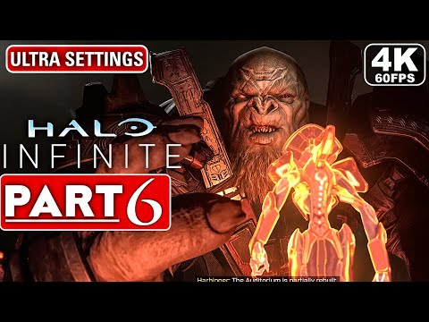 HALO INFINITE Gameplay Walkthrough Part 6 Campaign [4K 60FPS PC] - No Commentary (FULL GAME)
