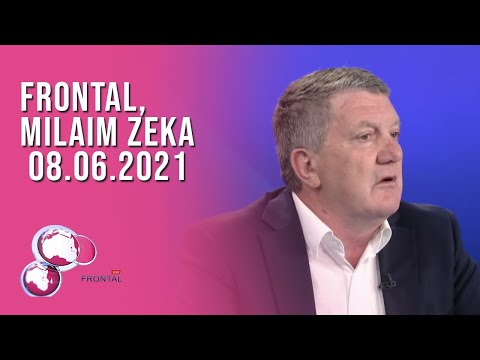 FRONTAL, Milaim Zeka - 08.06.2021 | T7